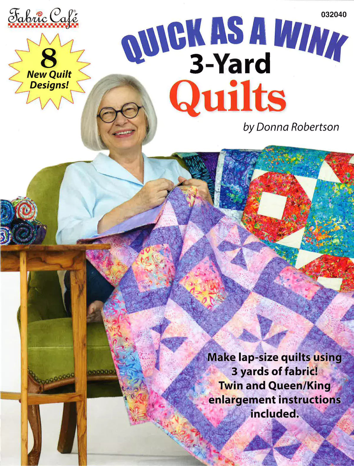 Quick as a Wink -  3 yard Quilts Book